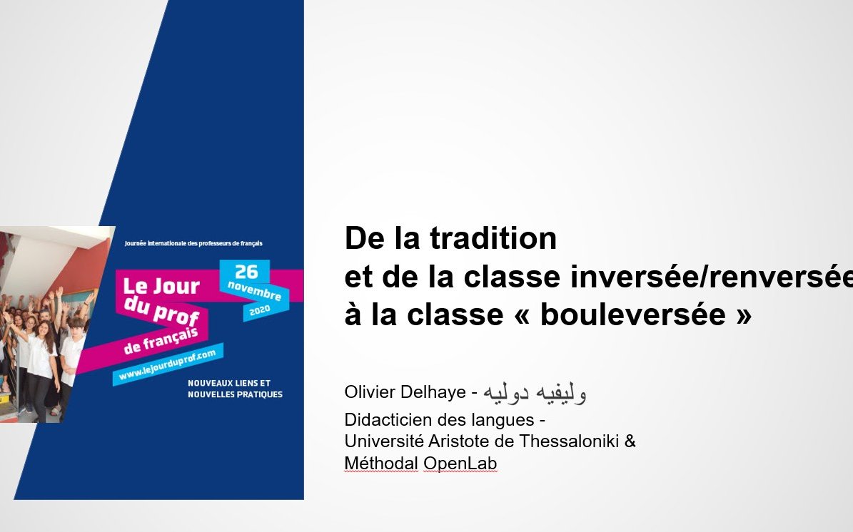 De la tradition et de la classe inversée/renversée à la classe « bouleversée »
